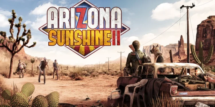 Arizona Sunshine 2